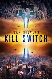 Kill Switch - La guerra dei mondi (2019)