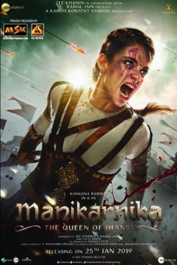 Manikarnika: The Queen of Jhansi  (2019)
