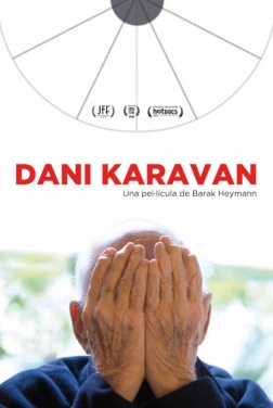 High Maintenance. Vita e opere di Dani Karavan (2023)